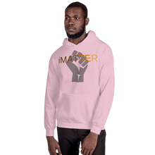 Load image into Gallery viewer, Unisex "iMATTER" Hoodie