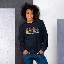 Load image into Gallery viewer, "Black Women Are the Blueprint" Sweatshirt