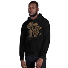 Load image into Gallery viewer, Unisex “Remember Your Roots” Hoodie
