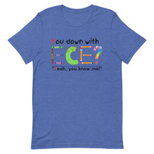 Load image into Gallery viewer, Unisex “You Down With ECE?” t-shirt