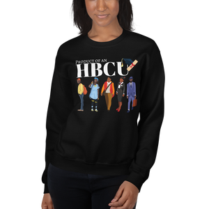 Unisex "Product of An HBCU" Sweatshirt