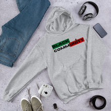 Load image into Gallery viewer, Unisex &quot;Black Community&quot; Hoodie
