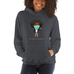 "You're Too Close" Hoodie W