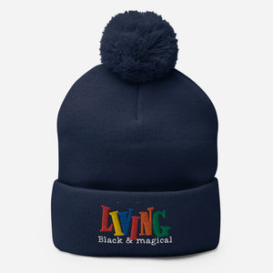 "Living Black & Magical" Pom-Pom Beanie