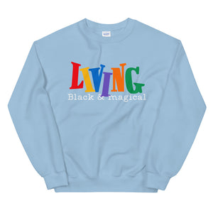 90s "Living Black & Magical" Sweatshirt