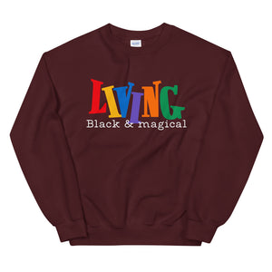 90s "Living Black & Magical" Sweatshirt