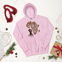 Load image into Gallery viewer, Unisex “Remember Your Roots” Hoodie
