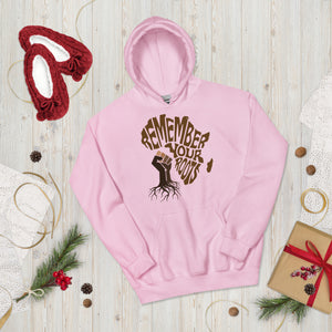 Unisex “Remember Your Roots” Hoodie