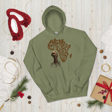 Load image into Gallery viewer, Unisex “Remember Your Roots” Hoodie
